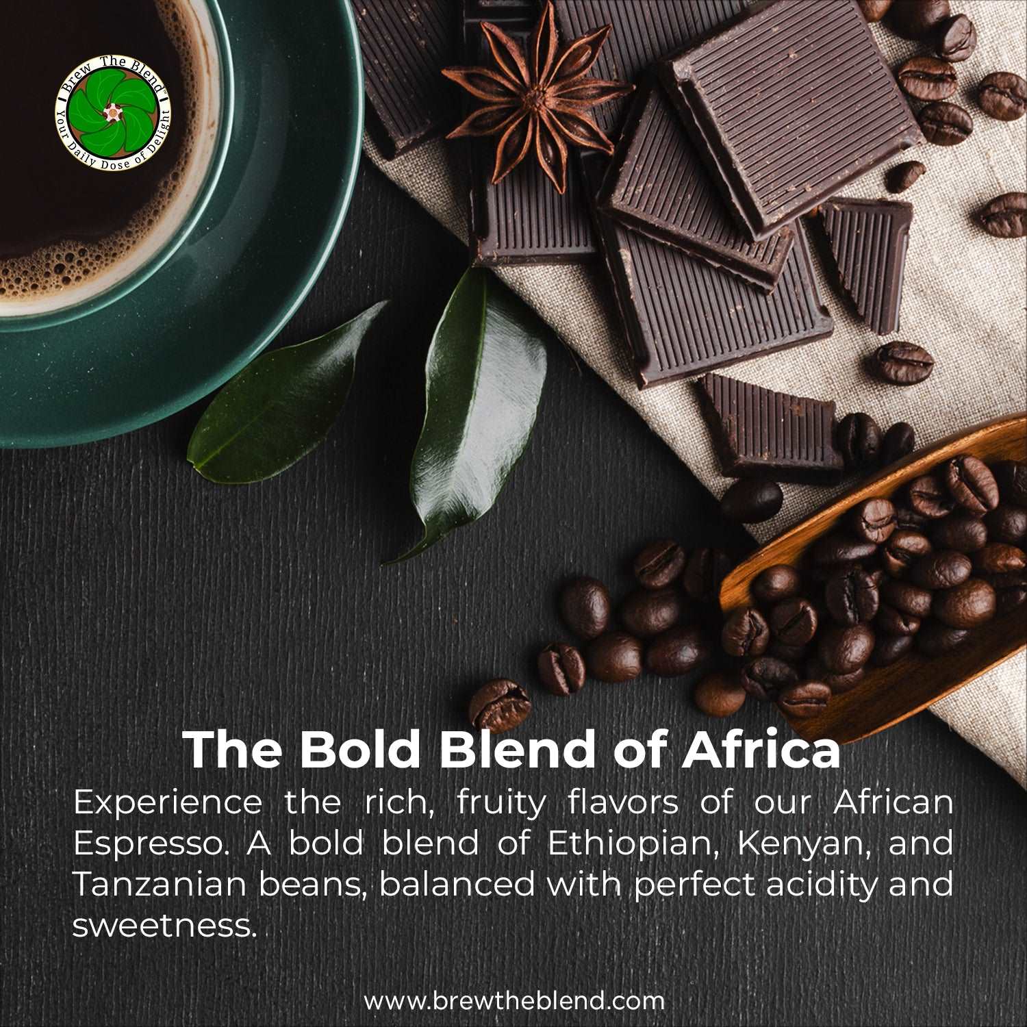 African Espresso - BREW THE BLEND