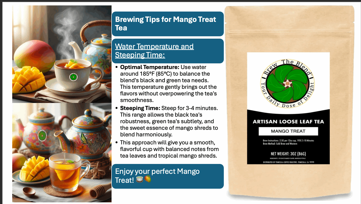 Mango Treat - Brew the Blend