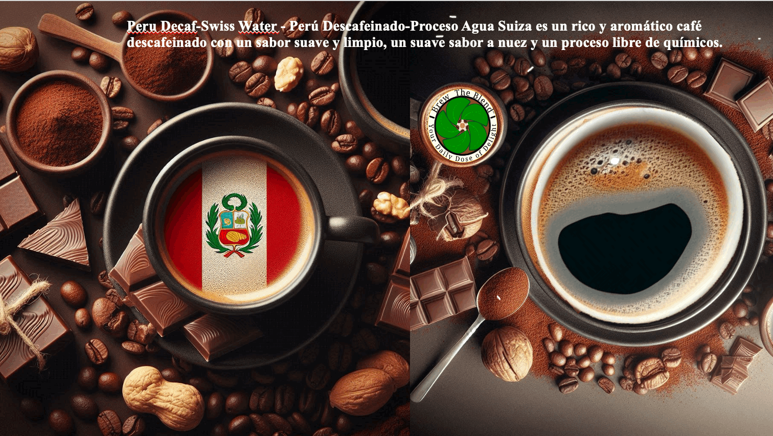 Peru Decaf - BREW THE BLEND